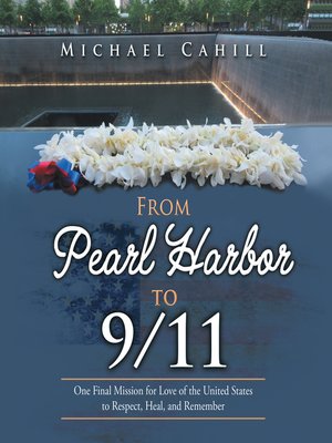 cover image of From Pearl Harbor to 9/11